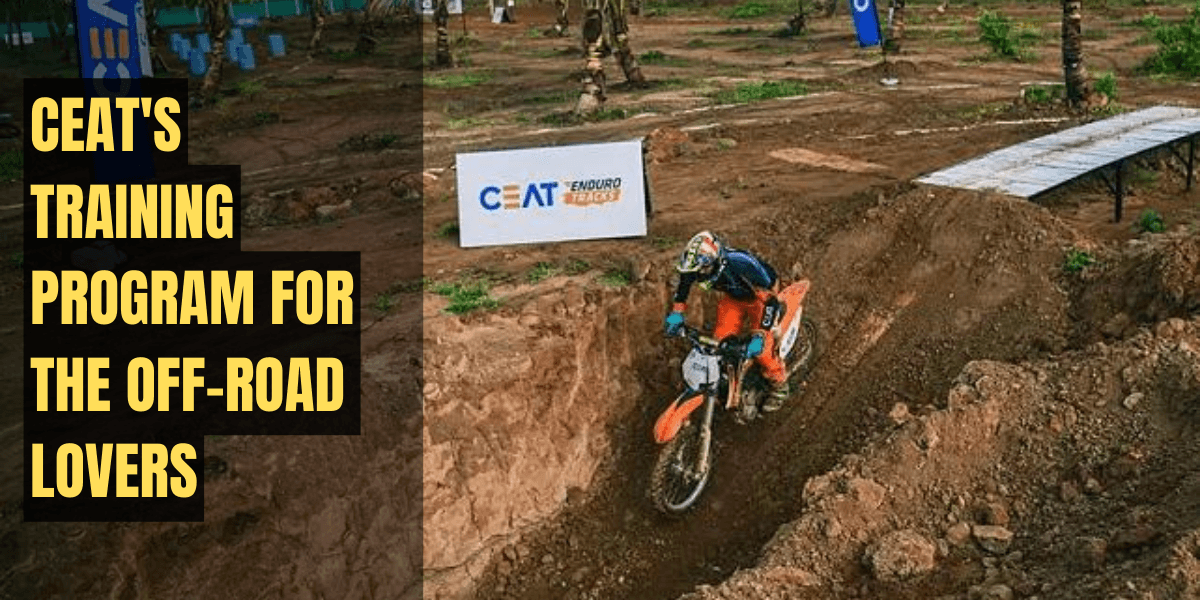 CEAT Tyres Launches it's own Off-Road Training Program. 
